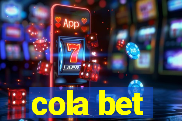 cola bet